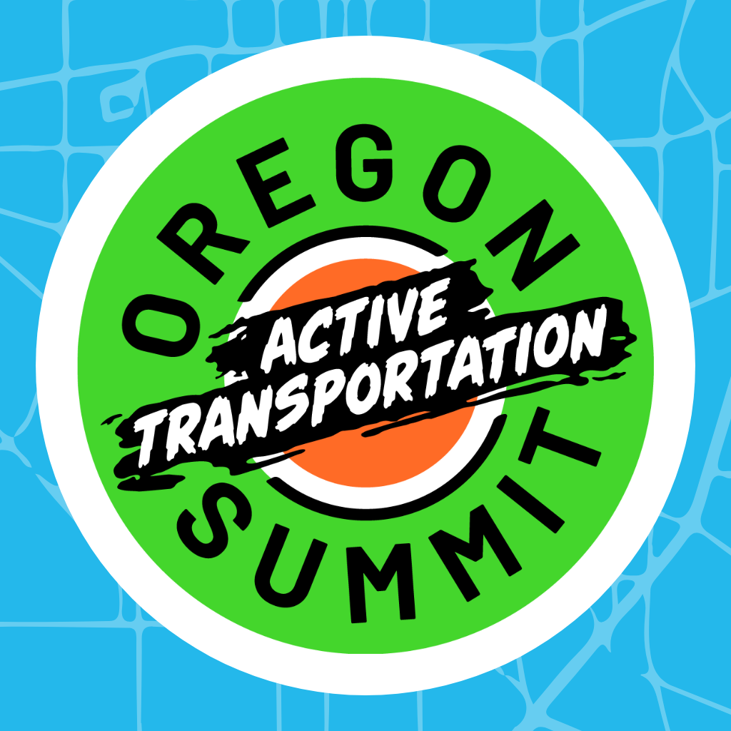 Oregon Active Transportation Summit